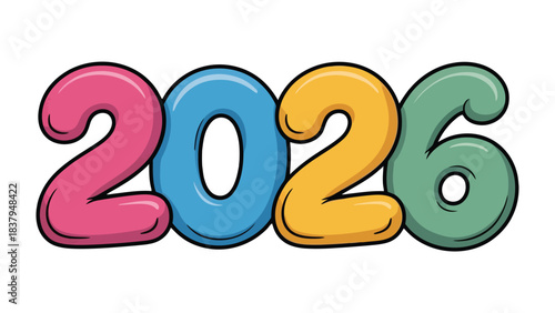 Vibrant Year 2026: The upcoming year 2026, represented by playful, colorful digits that evoke a sense of anticipation and optimism. It's a visual celebration of the future and new beginnings.