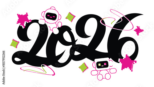 Future Fusion: A vibrant artistic illustration of the year 2026, accented with playful robotic figures, swirling lines, and energetic starbursts.