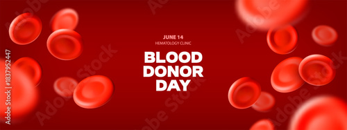 3D blood red cells background. World Blood Donor Day. Realistic vector illustration. Healthcare, hospital, clinic, laboratory, emergency design concept