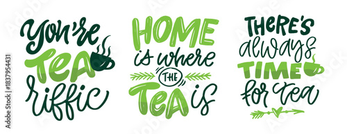 Funny hand drawn doodle lettering quote about tea. Lettering for t-shirt design, mug print, bag print, clothes fashion. 100% hand drawn vector image.
