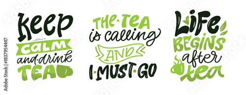 Funny hand drawn doodle lettering quote about tea. Lettering for t-shirt design, mug print, bag print, clothes fashion. 100% hand drawn vector image.
