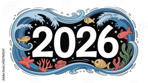 2026 Ocean Themed Design: An artistic illustration with the year 2026 set against a backdrop of stylized ocean waves and marine life, a visual representation of future year's theme.