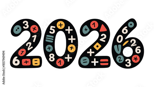 2026: Year of Numeracy: A colorful, playful representation of the year 2026, infused with numbers and mathematical symbols, symbolizing the essence of numeracy and education.