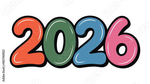 2026 Typography: A vibrant, colorful typographic design of the year 2026, set against a clean backdrop, perfect for themes of future planning, new year celebrations, and forward-thinking concepts.