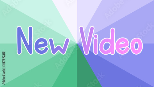 Bright New Video title screen with a blue to purple gradient on a colorful mint and purple gradient sunburst background. Ideal for social media announcements, streams, and updates