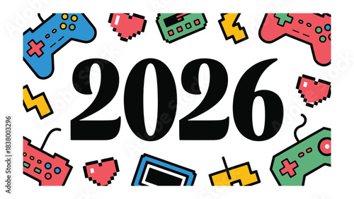 2026 Gaming Year: A vibrant illustration showcasing the year 2026 surrounded by colorful gaming elements like controllers, hearts, and retro tech.