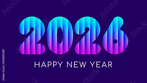 Happy New Year 2026 greeting card. Colorful gradient ribbed glass effect vector numbers for New Year greetings, calendar, banners, posters