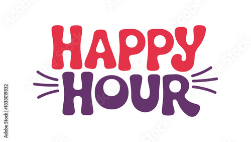Vibrant Happy Hour sign with purple and red text