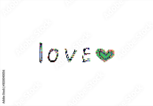 Glitchy Love Text with Heart Symbol. 8 bit. Game development, mobile app. Isolated vector illustration.