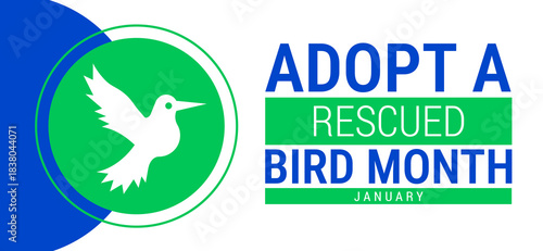 Adopt A Rescued Bird Month background, banner, card or poster design template is observed every year during January, to raise awareness about the mission. Vector illustration.