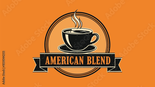 Hot steaming cup of American Blend coffee vintage emblem design with text on a ribbon perfect for cafe branding and logos
