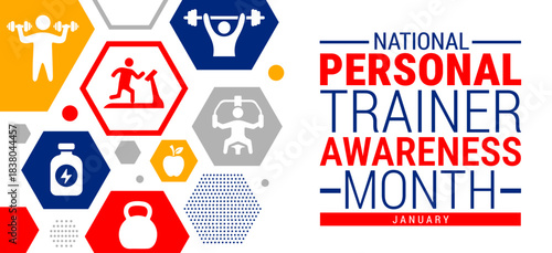 National Personal Trainer Awareness Month background, banner, card or poster design template is observed every year during January, to raise awareness about the mission.