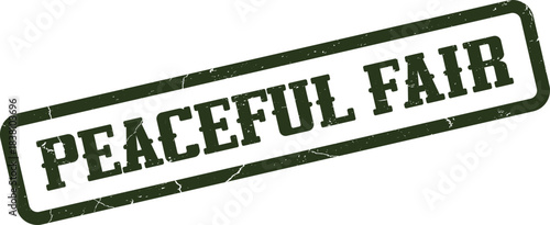 Peaceful Fair textured stamp for community events and public gathering announcements