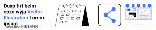 Scheduling, social networking, e-commerce, digital marketing, planning, business operations. A calendar, a connection icon and an online storefront in flat minimalist graphics. Scheduling and social