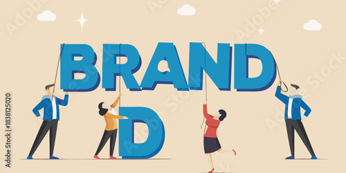 Teamwork building a brand collaborative effort concept illustrated with people