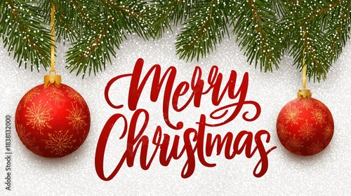 Christmas Decorations with Merry Christmas Text and Fir Branches