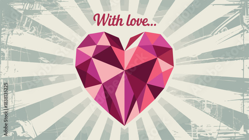 Vintage Style Geometric Heart with " With Love" Text and Sunburst Background romance valentine