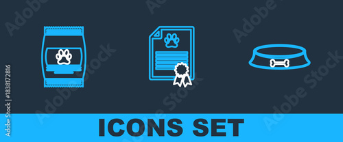 Set line Pet food bowl, Bag of for pet and Certificate dog cat icon. Vector