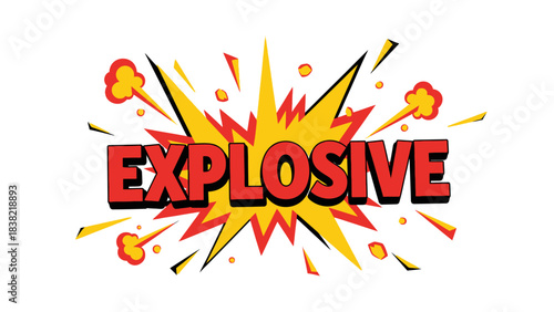 Comic book style vector illustration of the word "EXPLOSIVE".