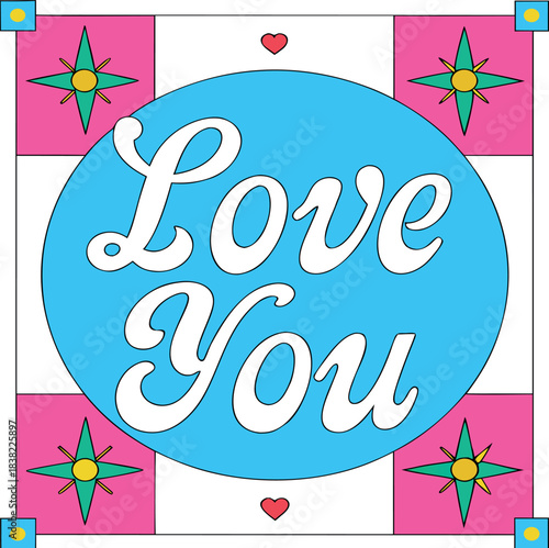 Love You romantic confession phrase handwritten with elegant cursive calligraphic font inside round wreath. Stylish lettering isolated on white background. Vector illustration for Valentine's Day.