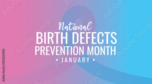 National Birth Defects Awareness Month design concept. Celebrated in January to raise awareness about birth defects, their prevention, and the support needed for affected individuals and families