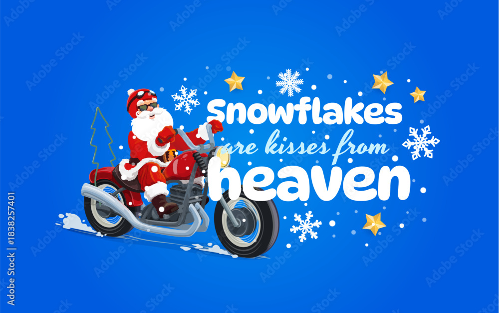 Fototapeta premium Christmas greeting card, snowflakes are kisses of heaven quote for winter holiday, vector banner. Christmas greeting card with Santa biker riding motorcycle with snowflakes and golden stars confetti