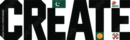 Large black letters spell create with national flags and symbols word text