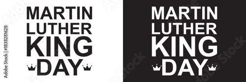 Martin Luther King Day  typography design. Elegant  calligraphy artwork celebrating Martin Luther King Day, ideal for holiday graphics, posters, banners, and commemorative designs.

