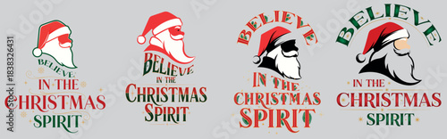 Believe In The Christmas Spirit Vintage Santa