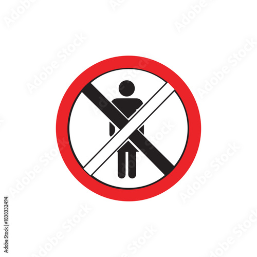 No Crossing or Jaywalking Prohibited Sign. Pedestrian Safety and Restricted Area Symbol.
