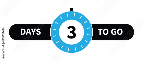  3 Days to go. Countdown discounts and sale time. Days left sign, label. Vector illustration set