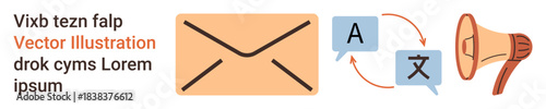 Email marketing, global messaging, translation services, communication tools, multilingual content, announcements. An envelope, speech bubbles with translation icons and a megaphone symbol. Email
