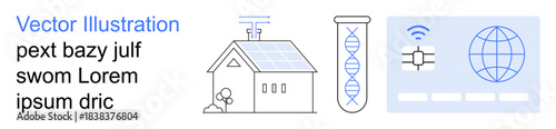 Renewable energy, smart homes, biotechnology, genetic research, wireless networks, global connectivity. A house with solar panels, a DNA helix in a test tube, and global communication icons