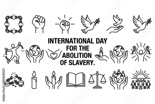 vector set of International Day for the Abolition.
International Day for the Abolition of Slavery,
Vector Icon Set