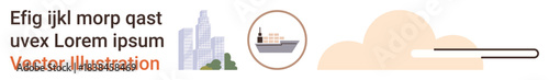 Business growth, transportation, city planning, global trade, technology, cloud storage. Urban skyline and cargo ship with cloud imagery. Business growth and transportation focus