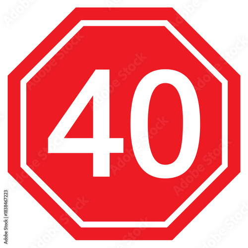 Forty speed limit icon, red octagon road sign for traffic regulation, vehicle control, transportation safety and roadway restriction marking