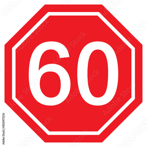 Sixty speed limit icon, red octagon traffic sign for road safety, vehicle regulation, transportation control, and driving restriction marking