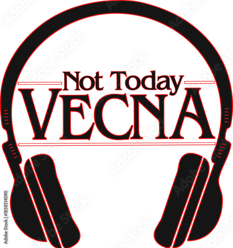 Not Today Vecna SVG, Headphone SVG, Stranger Things SVG,Christmas Things svg