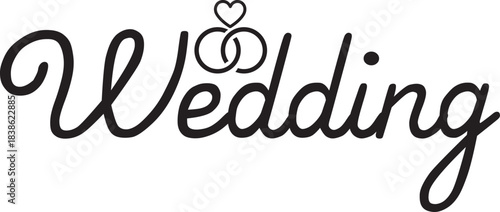 Wedding typography design on plain white transparent isolated background for card, shirt, hoodie, sweatshirt, apparel, tag, mug, icon, poster or badge