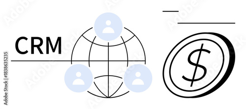 Customer relationship management, business development, sales optimization, global networking, revenue generation, marketing strategy. CRM text with globe, user icons and dollar symbol. CRM