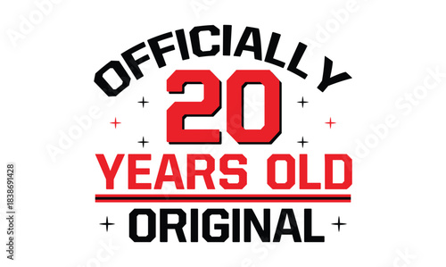 officially 20 years old birthday t shirt design