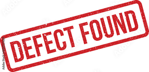 Red grunge rubber stamp impression stating Defect Found indicating a quality control issue on an item or process