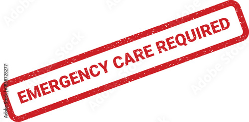 Red grunge rubber stamp vector with EMERGENCY CARE REQUIRED text for immediate medical assistance alerts