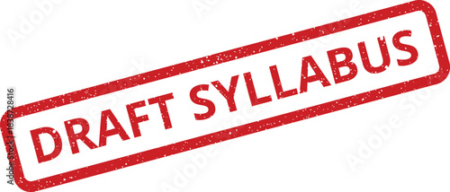 Red grunge style rubber stamp featuring DRAFT SYLLABUS for educational course outlines or curriculum planning