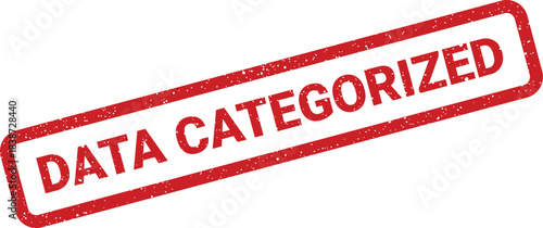 Red grunge style stamp mark signifying that data has been categorized and organized effectively