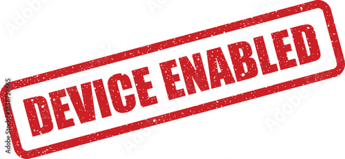 Red rectangle rubber stamp with grunge texture effect indicating a device is now activated and operational