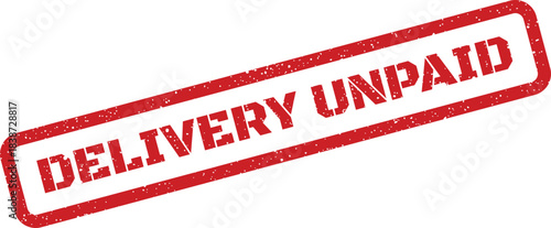 Red rectangular grunge rubber stamp with Delivery Unpaid text for billing and financial tracking