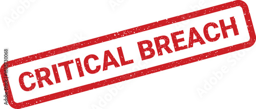 Red textured rubber stamp graphic displaying critical breach alert text for security incidents