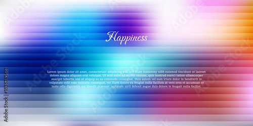 Abstract colorful background with blurred horizontal lines and a subtle text overlay creating a feeling of joy and positive emotions