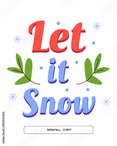 t shirt design let it snow in soft winte